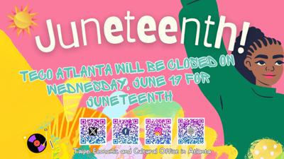 TECO Atlanta will be closed on Wednesday, June 19 for Juneteenth